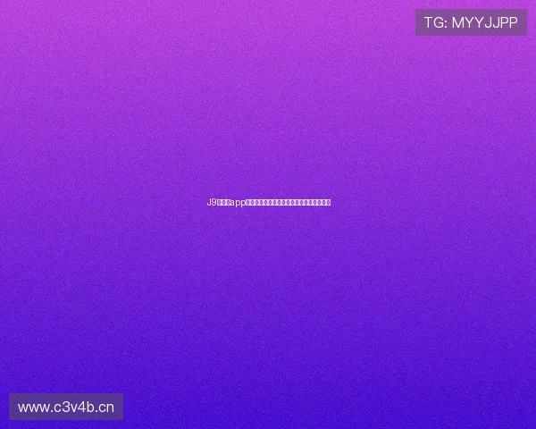 J9九游会app下载入口，便捷快速下载畅享丰富游戏内容